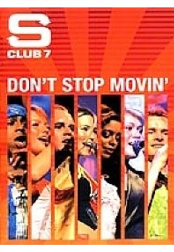 S Club 7 - Don't Stop Movin' Films
