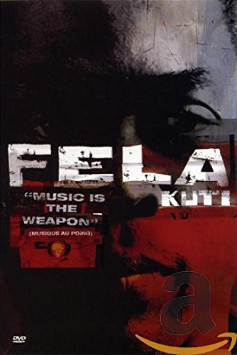 Fela Kuti - Music is the Weapon (Musique Au Poing) Music