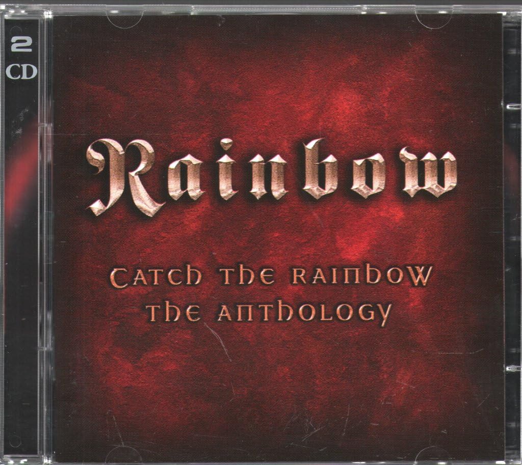 Catch the Rainbow: the Anthology Metal & Hardrock