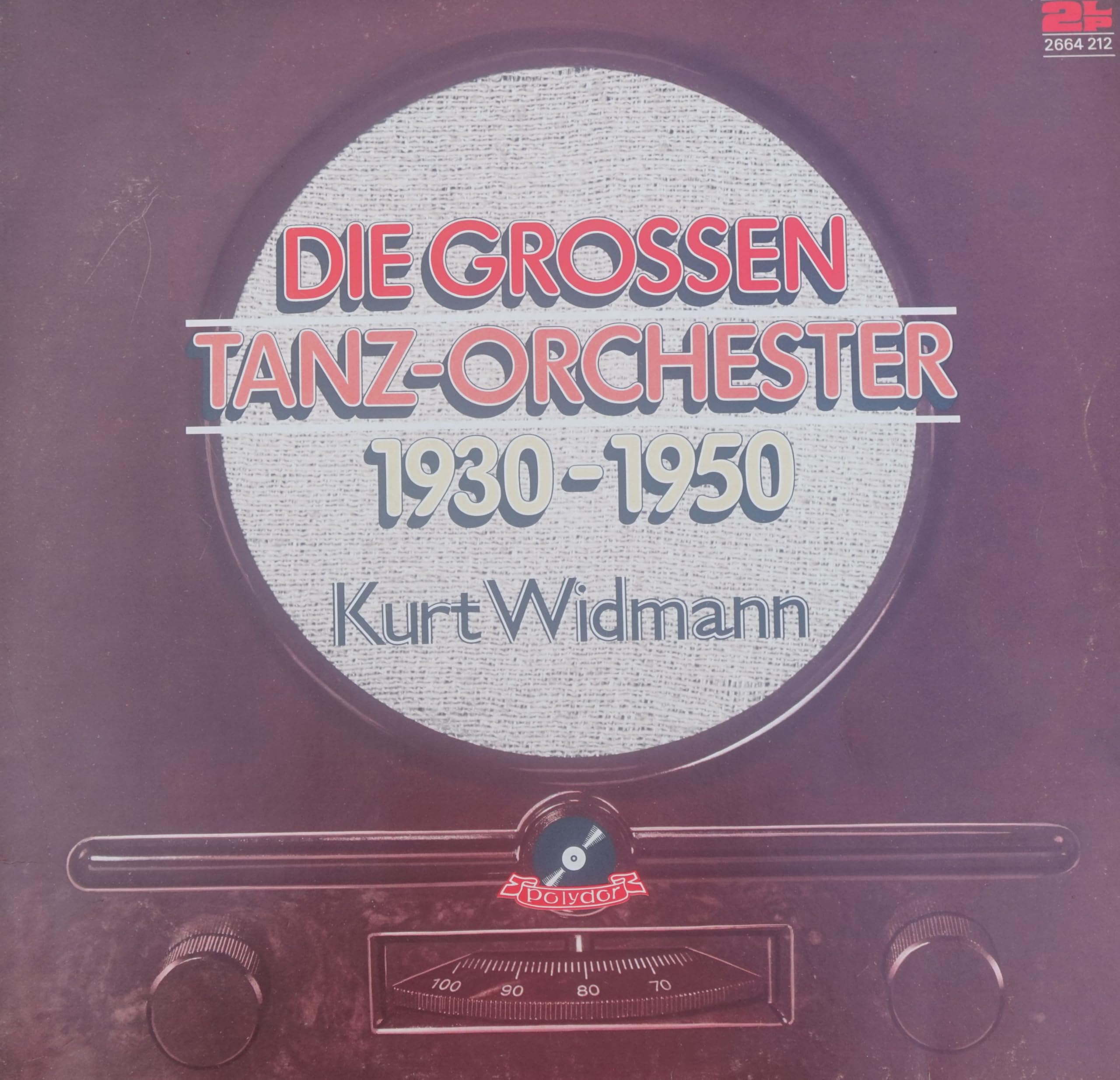 Die grossen Tanzorchester 1930 - 1950 Music
