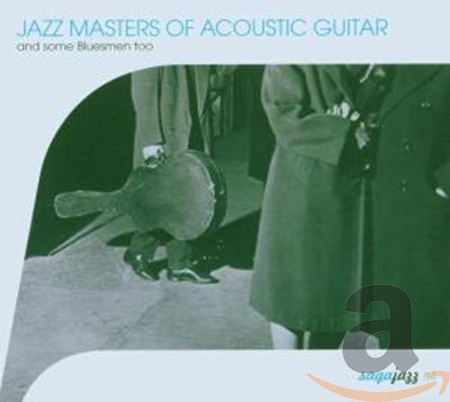Jazz Masters of Acoustic Guitar... Pop
