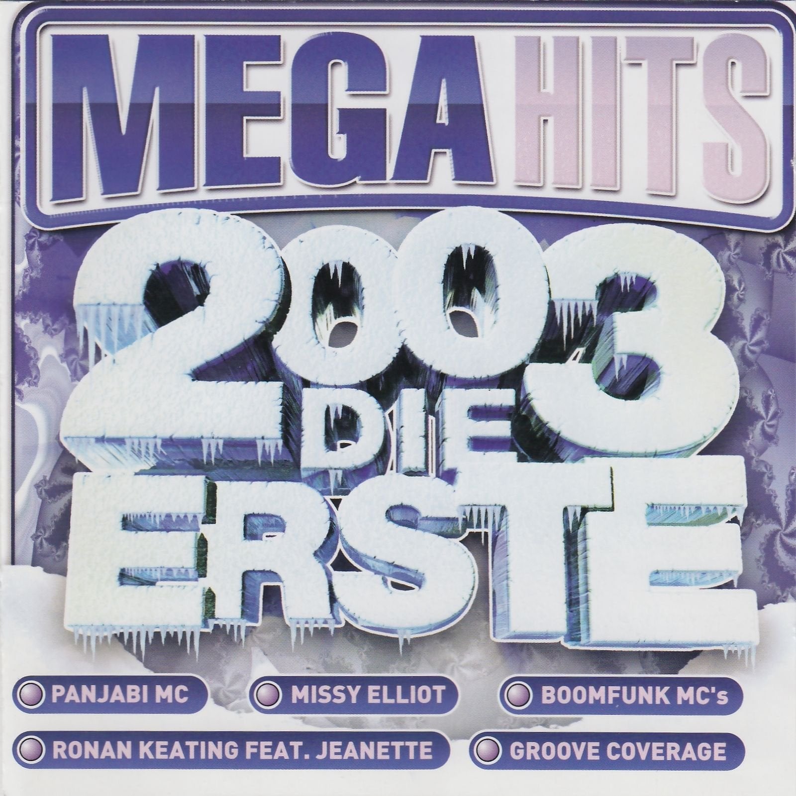 Mega Hits 2003 - Die Erste Pop