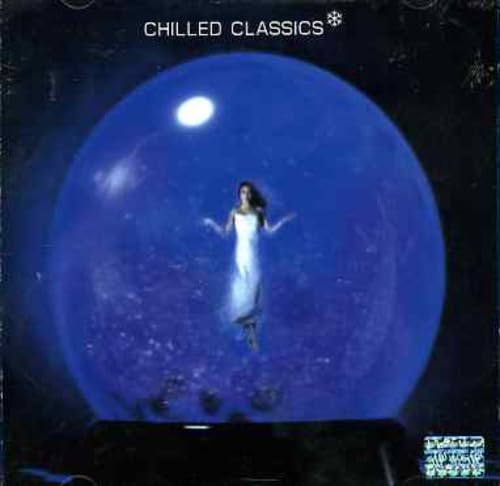Chilled Classics Music