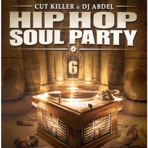 Hip Hop Soul Party Vol. 6 Dance & Electronic