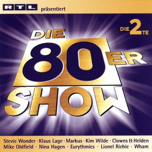 Die 80er Jahre Show/die Zweite Pop