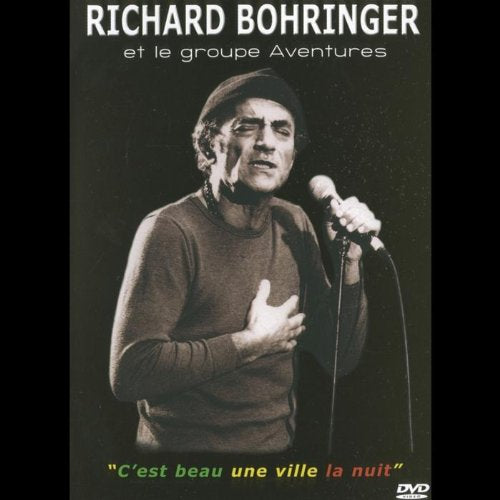 Richard Bohringer : C'est beau une ville la nuit Films