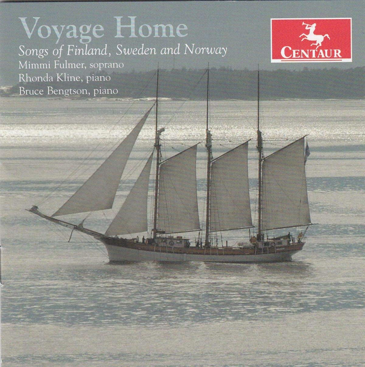 Voyage Home: Songs of Finland Sweden and Classical