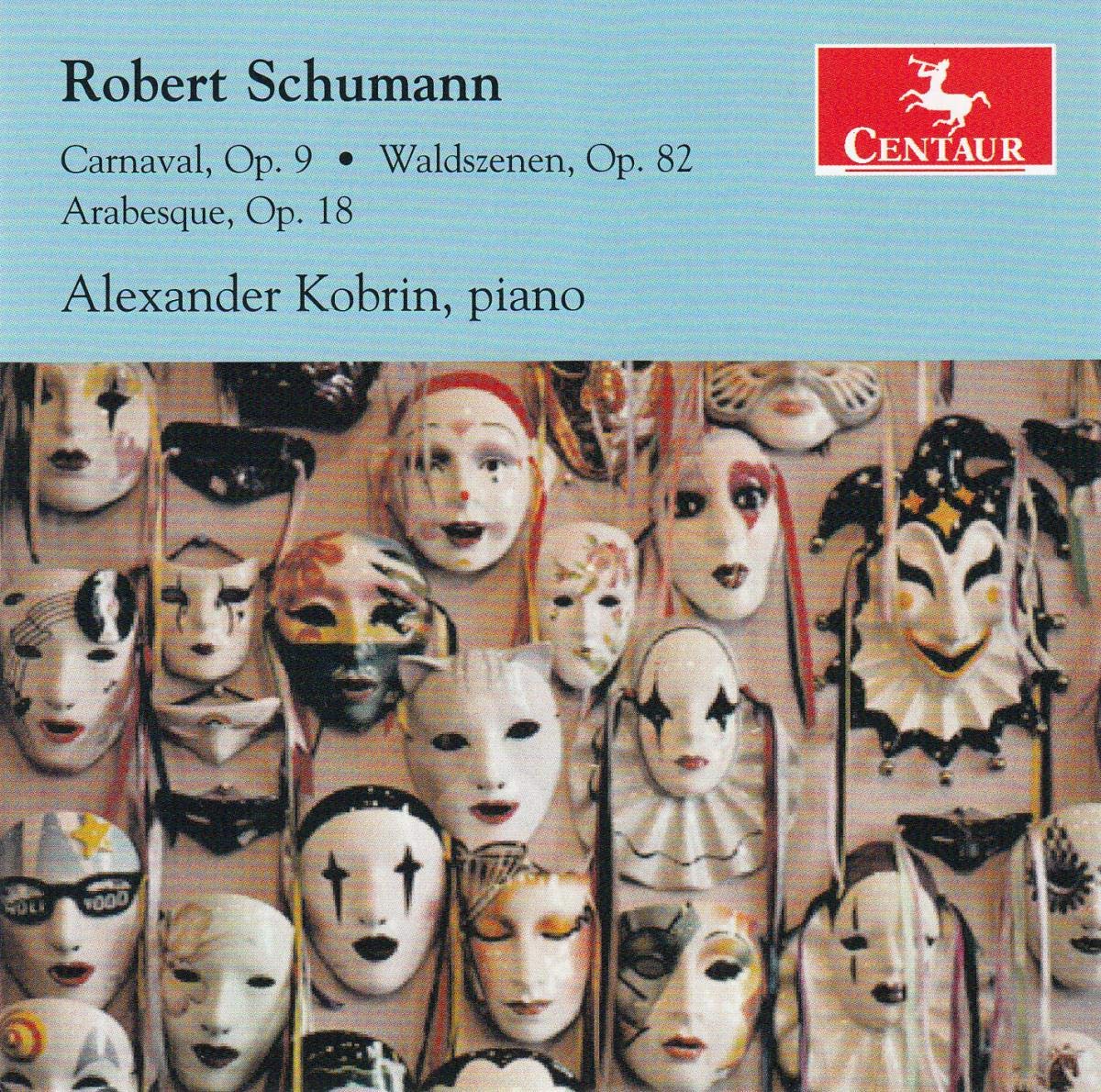 Alexander Kobrin - Carnaval, Op. 9 / Waldszenen Op. 82 Music