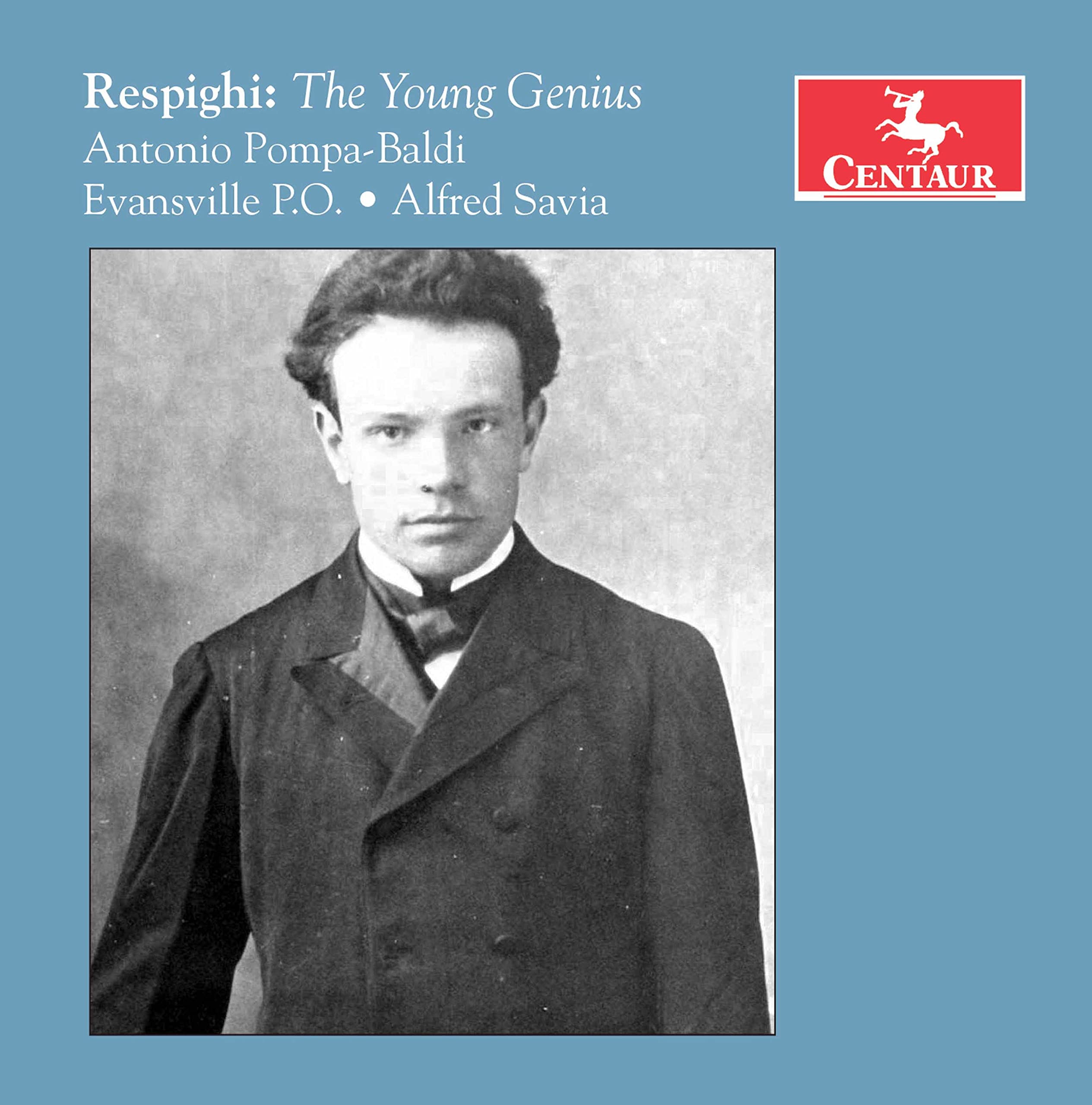 Respighi: Das junge Genie Classical
