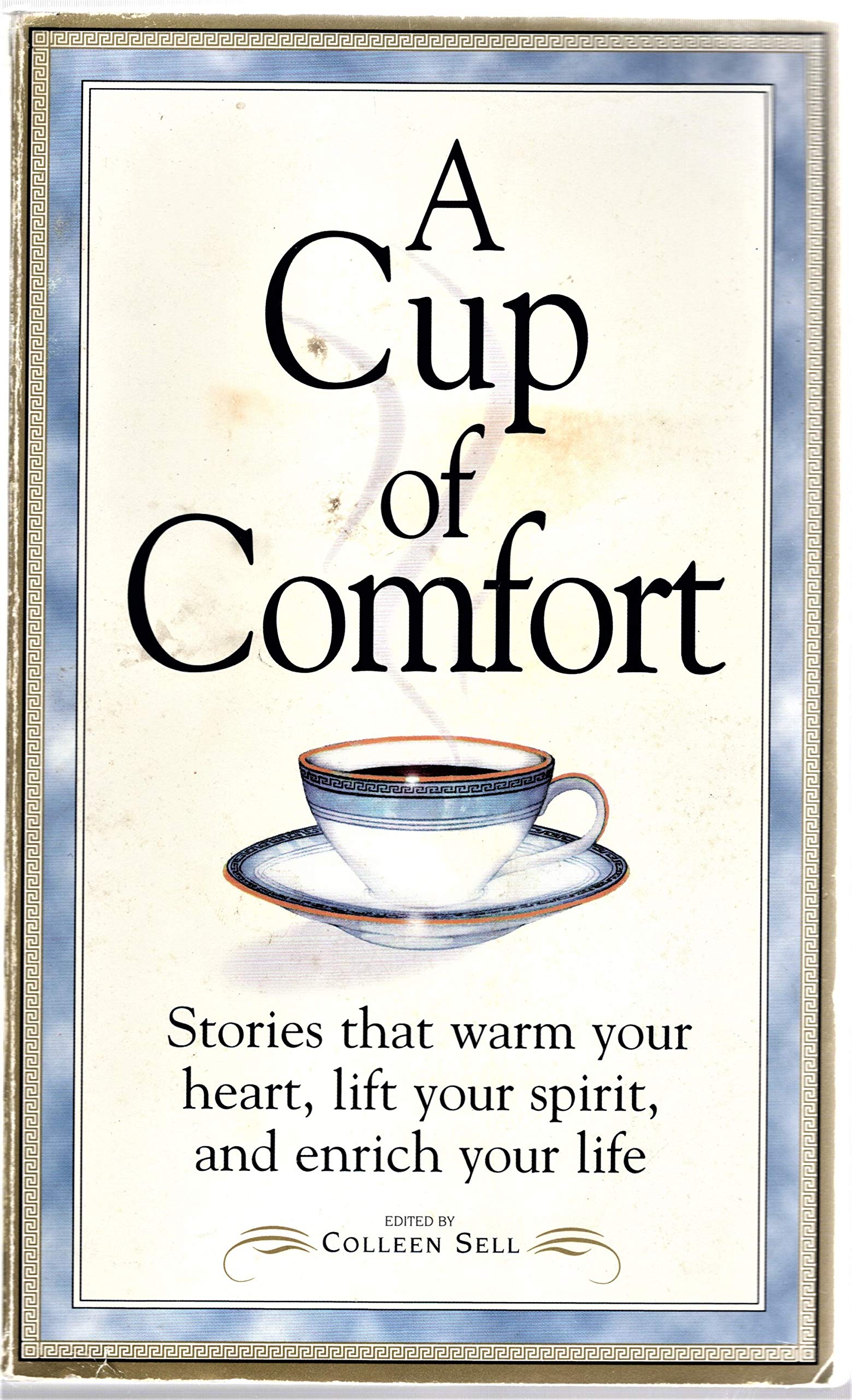 Cup Of Comfort: Stories That W Business, Finance & Career