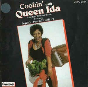Cookin' with Queen Ida And Her Zydeco Band ft. Myrick 'Freeze' Guillory Music