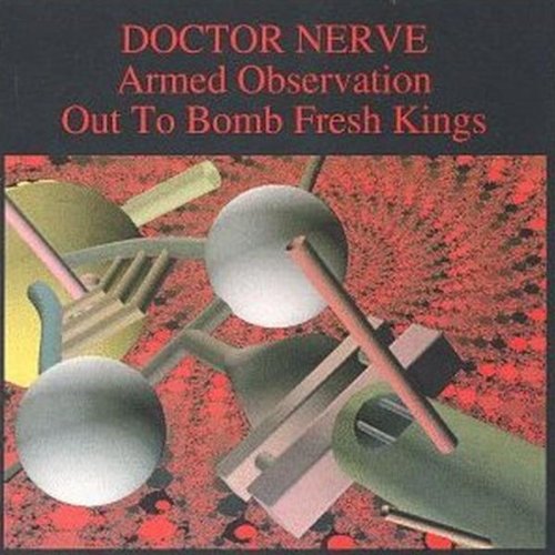 Armed Observation Out to Bomb Fresh Kings Alternative & Indie