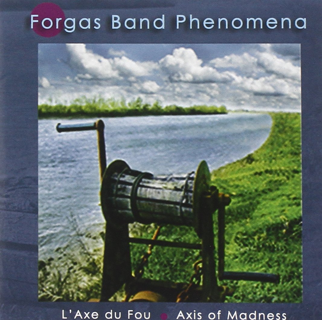 L'Axe du Fou: Axis of Madness Jazz