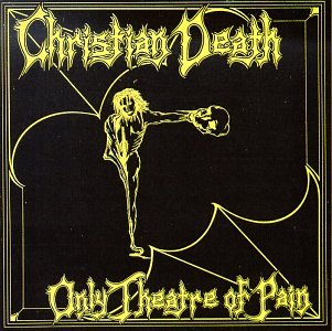 Only Theatre of Pain Alternative & Indie