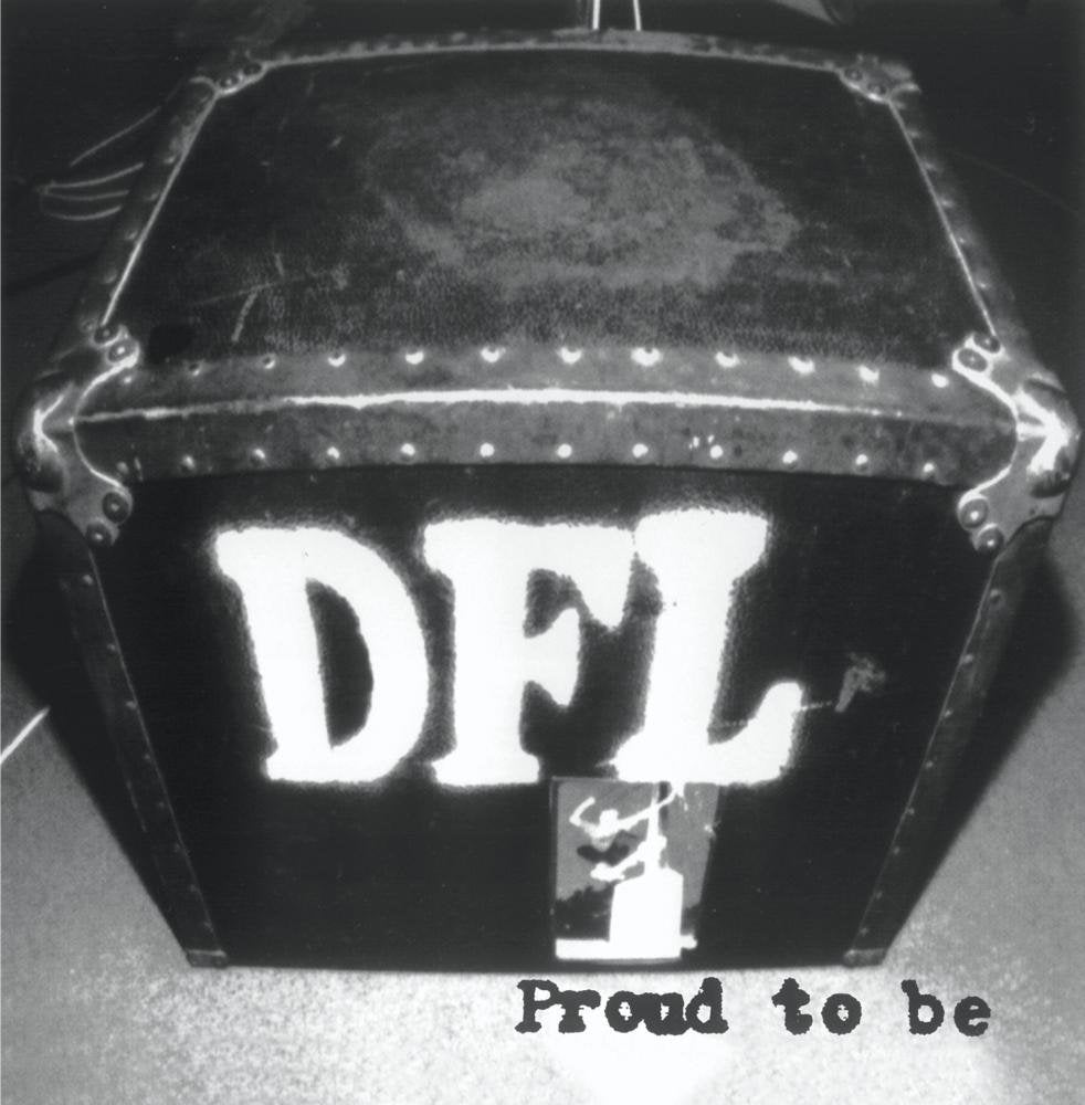 Proud to Be...Dfl Alternative & Indie