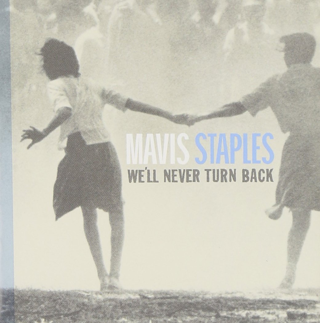 We Ll Never Turn Back Blues