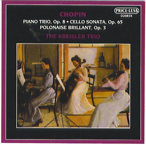 Chopin: Piano Trio/Cello Sonata/kreisler Trio (UK Import) Pop