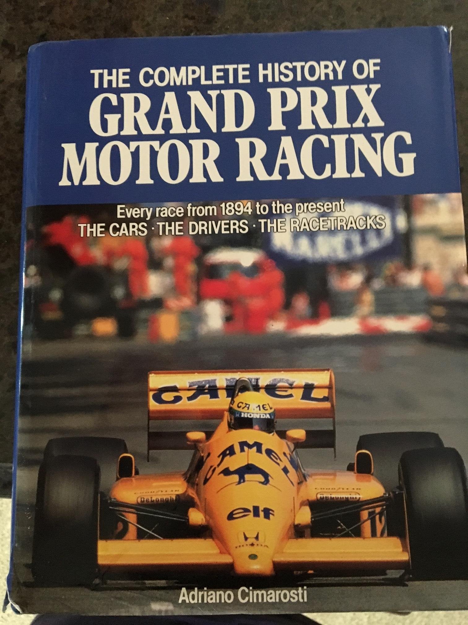 THE COMPLETE HISTORY OF GRAND PRIX MOTOR RACING. Books