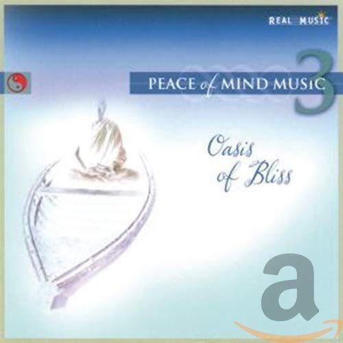Oasis of Bliss-Peace of Mind 3 Music