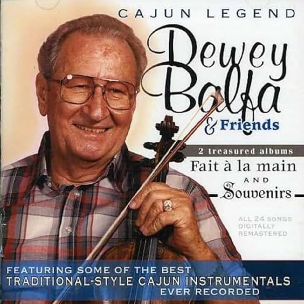 Dewey Balfa & Friends - Dewey Balfa & Friends Pop