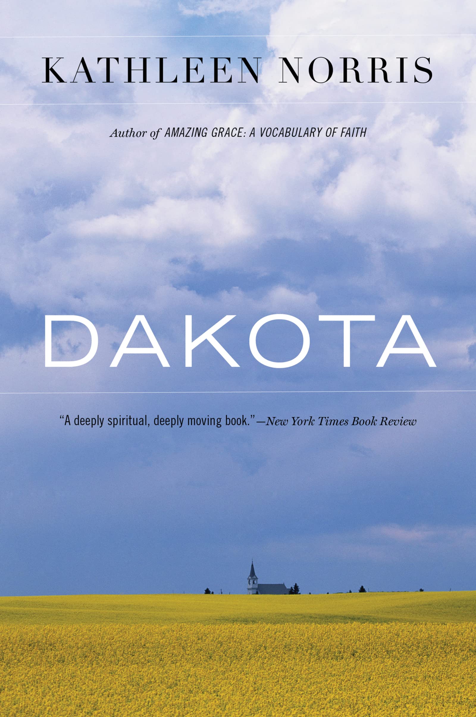 Dakota: A Spiritual Geography (Dakotas) Social Sciences