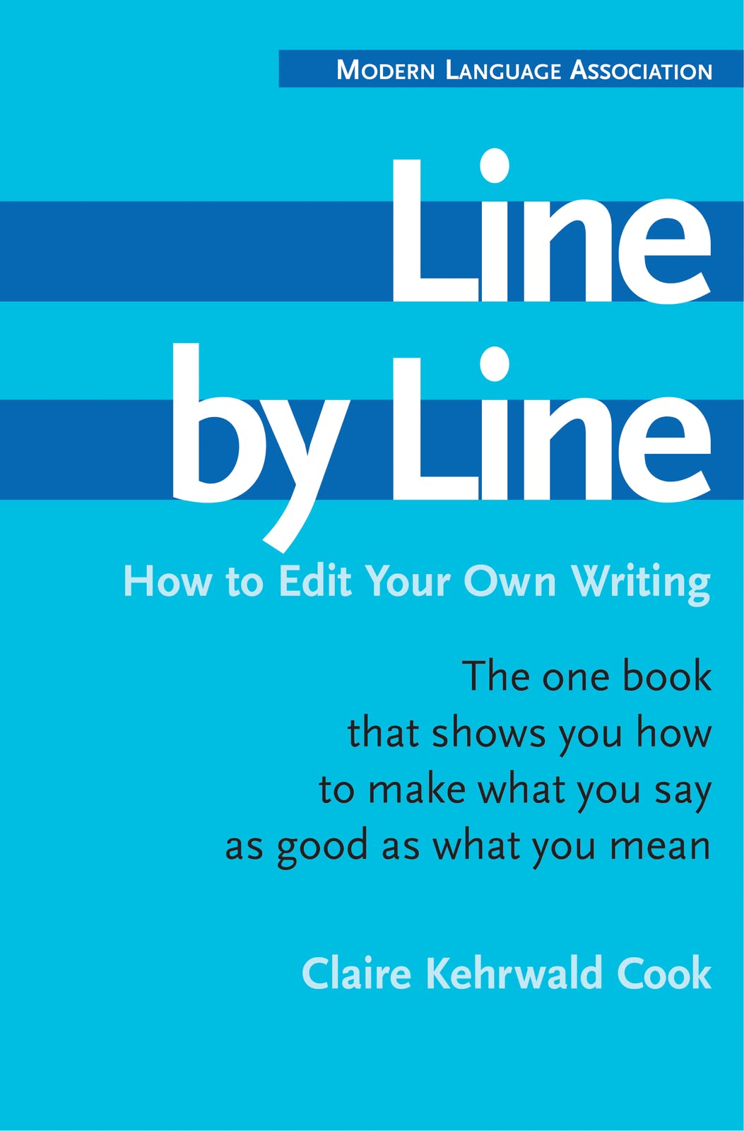 LINE BY LINE: How to Edit Your Own Writing – The Essential Grammar and Usage Guide with 700+ Examples (Copublished with Houghton Mifflin) Media & Communication
