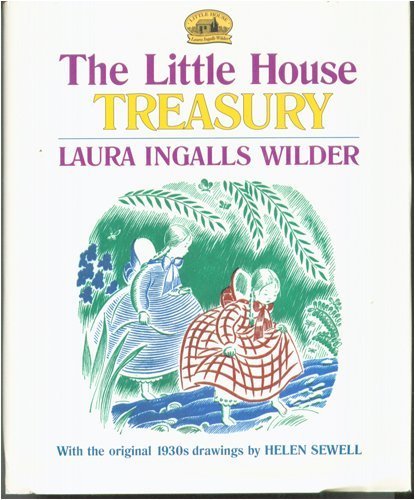 The Little House Treasury Novels & Short Stories