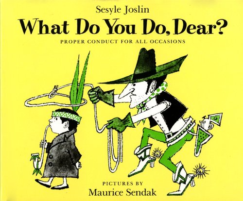What Do You Do, Dear?: Proper Conduct for All Occasions Non-fiction