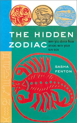 The Hidden Zodiac: Why You Differ from Others With Your Sun Sign Religion & Esotericism
