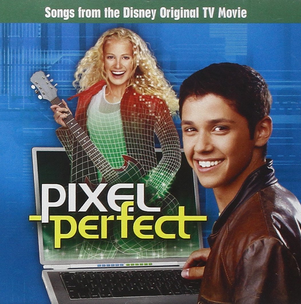 Pixel Perfect: Songs from the Disney Channel Original Movie cd