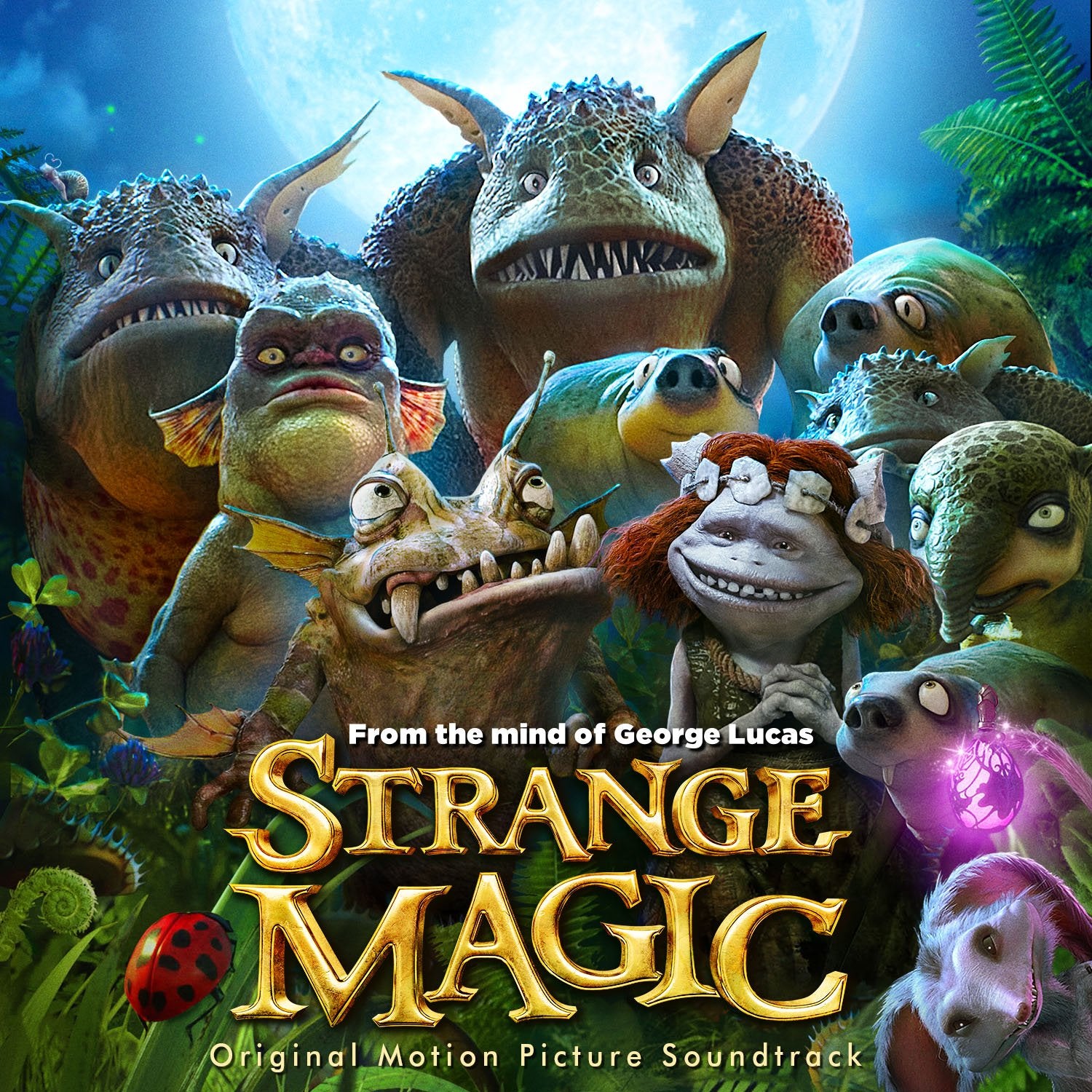 Strange Magic (Original Soundtrack) Children & Young People Audio Books