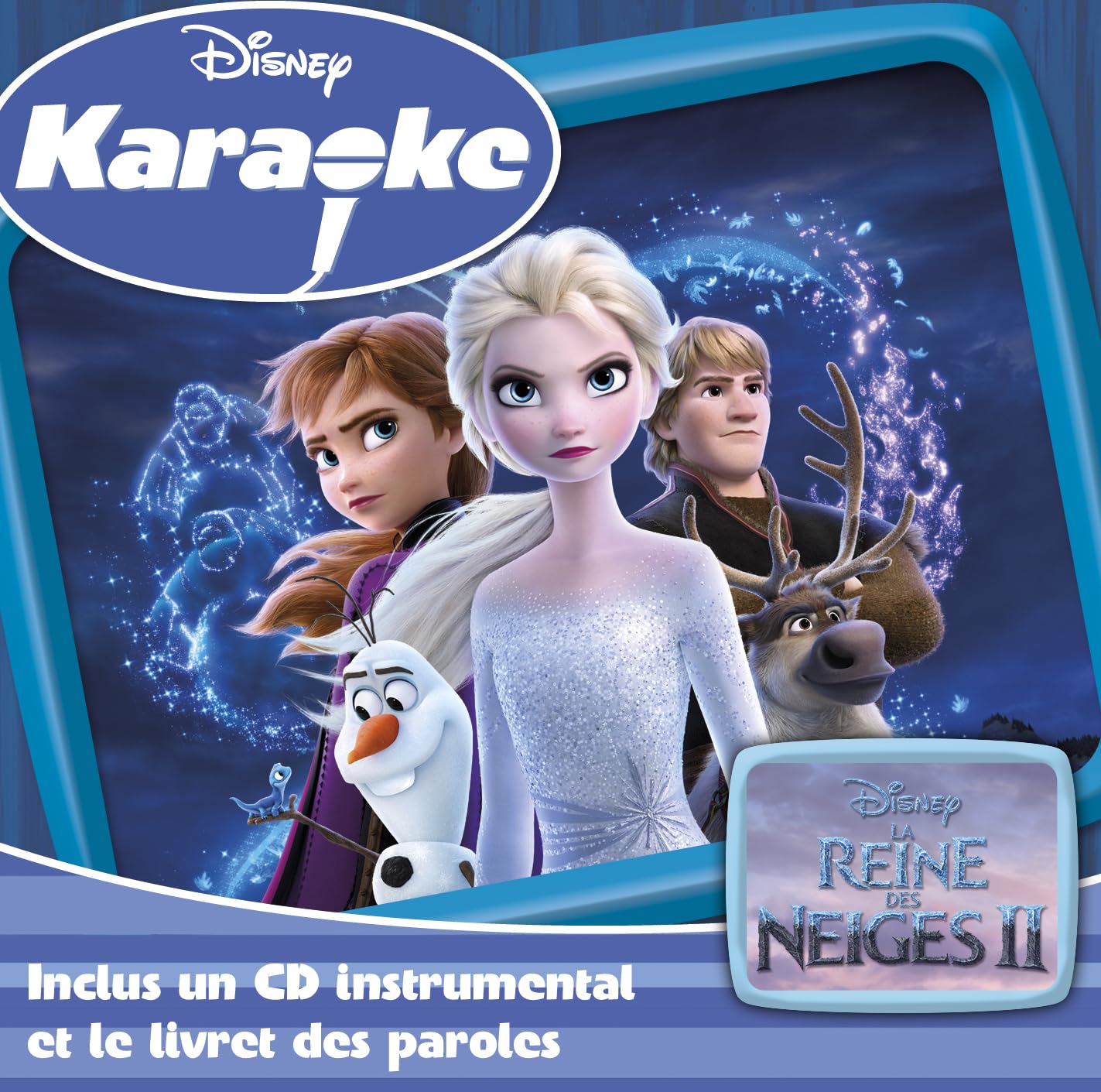 La Reine des Neiges 2 - Version instrumentale singalong (karaoké) cd