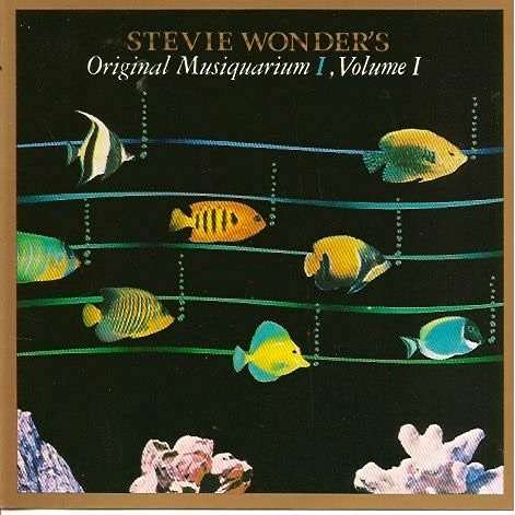 Stevie Wonder's Original Musiquarium I, Volume I Music
