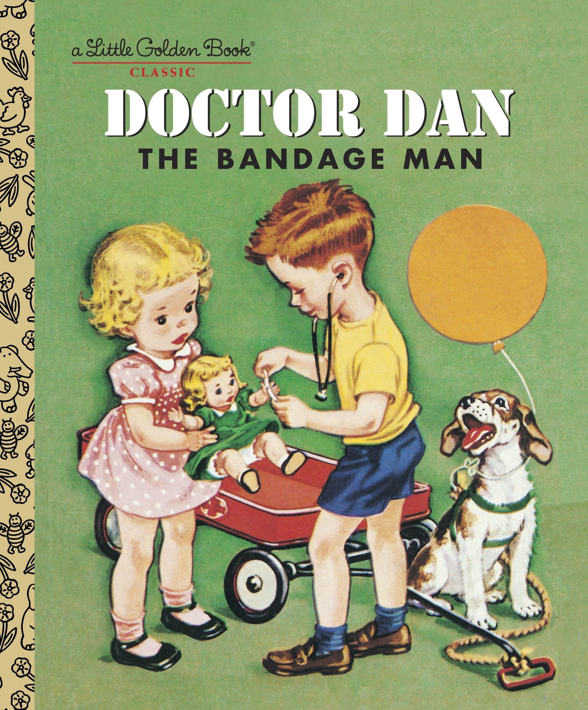 Doctor Dan the Bandage Man Novels & Short Stories