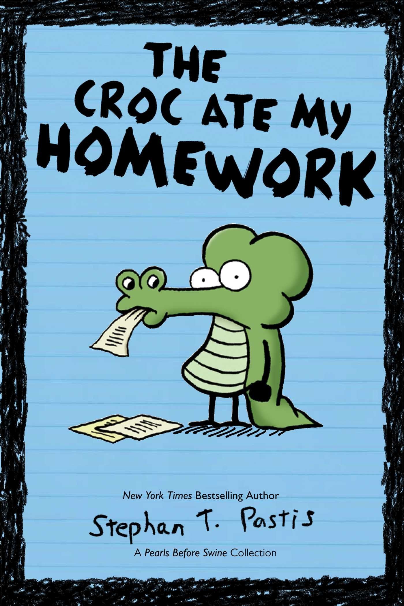 The Croc Ate My Homework: A Pearls Before Swine Collection (Pearls Before Swine Kids, Band 2) Manga