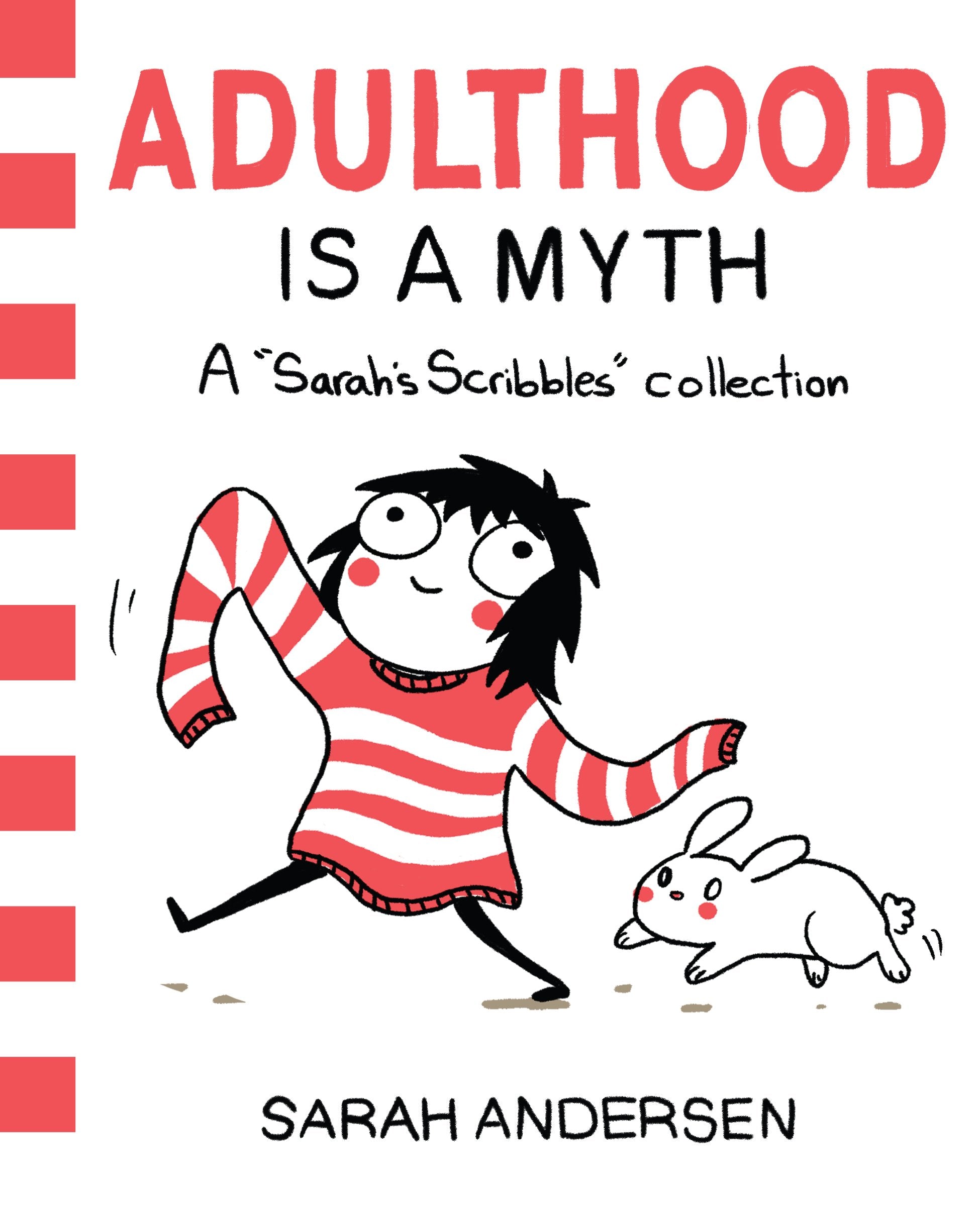 Product Image: Adulthood Is a Myth: A Sarah's Scribbles Collection (Volume 1)