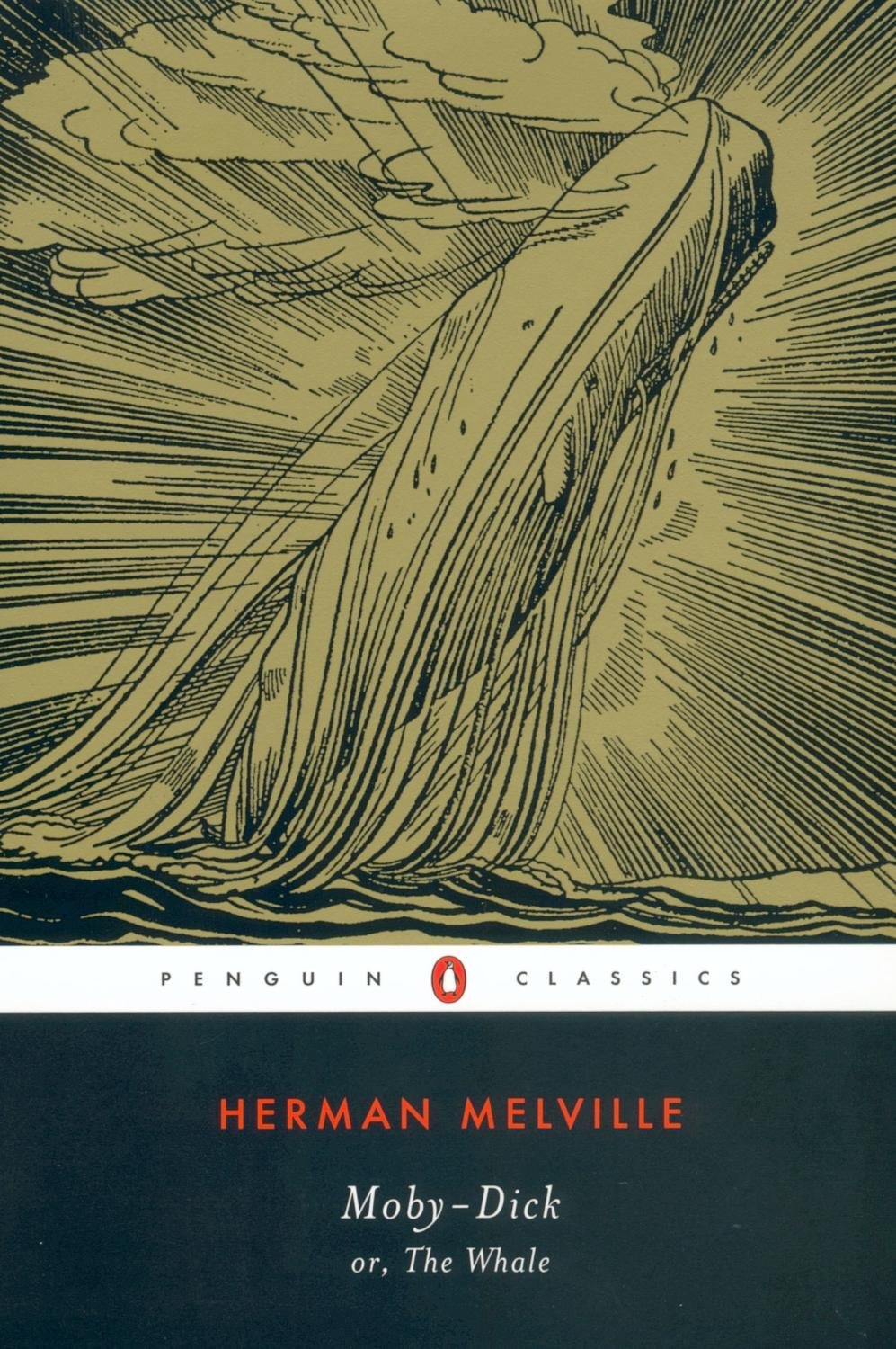 Moby Dick; or, the Whale (Penguin Classics S.) Classics