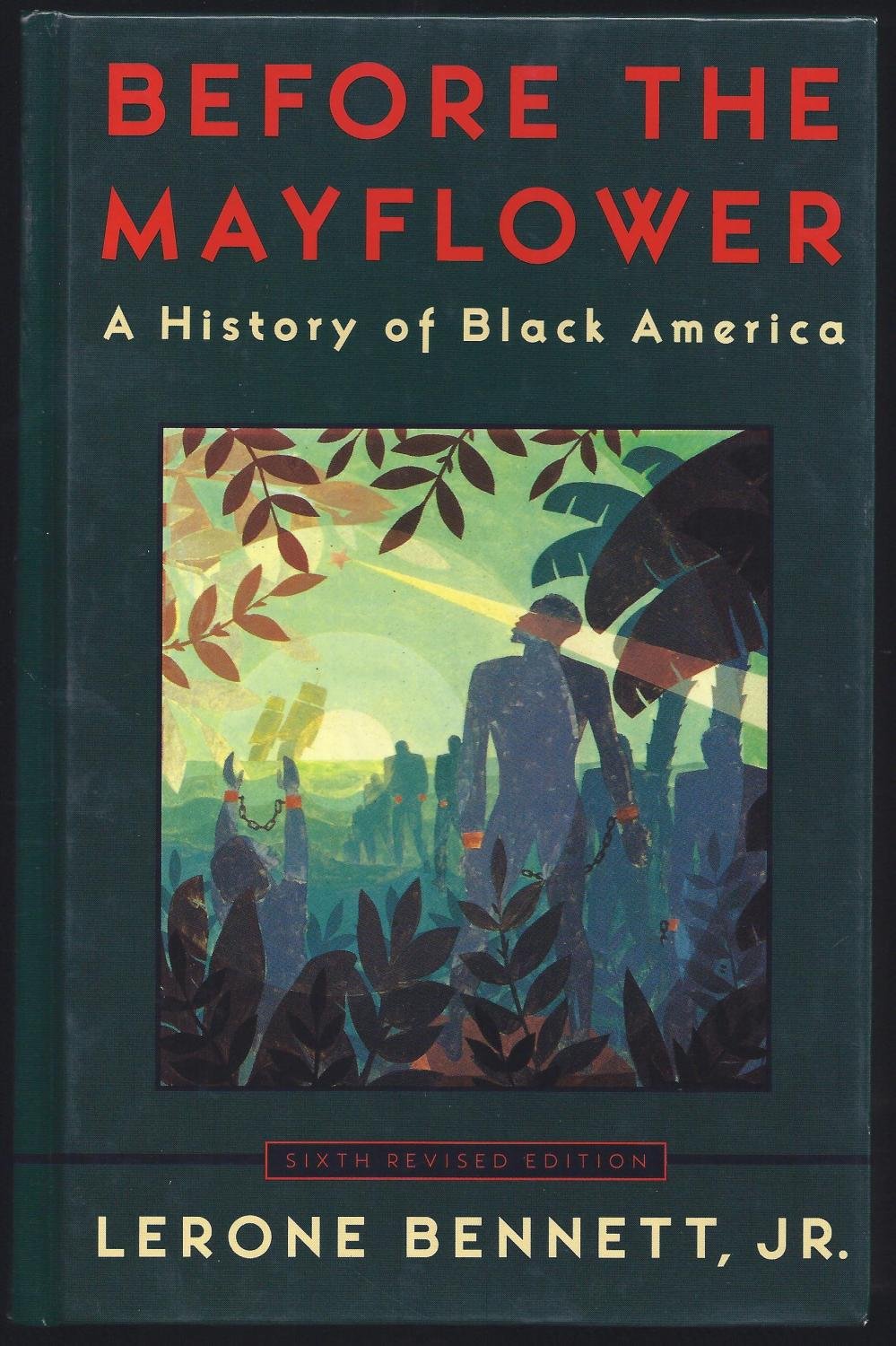 Before the Mayflower: A History of Black America Social Sciences