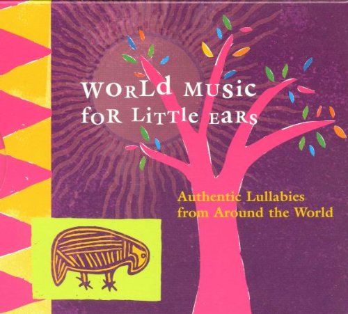 World Music for Little Ears Children & Young People