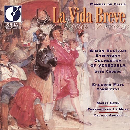 Falla: La Vida Breve (Gesamtaufnahme) (span.) (Aufnahme Caracas 1993) Classical
