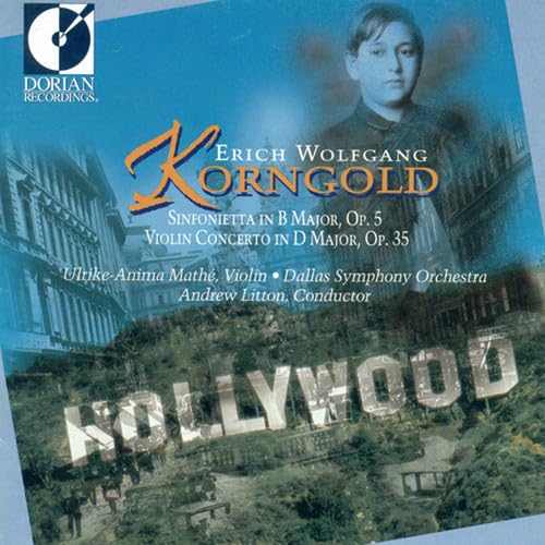 Korngold: Sinfonietta, Violinkonzert Classical