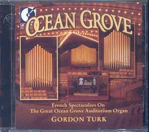 Ocean Grove (French Spectaculars On The Great Ocean Grove Auditorium Organ) Classical