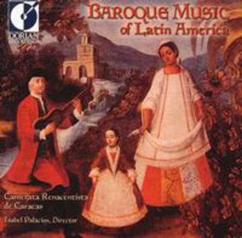Baroque Music Of Latin America Classical