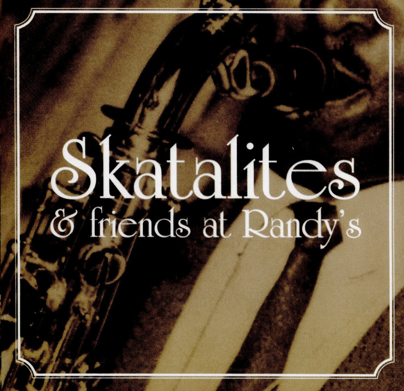Product Image: Skatalites & Friends At Randy's