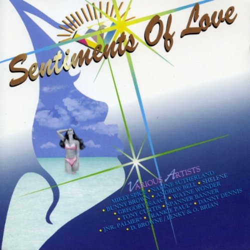 Sentiments of Love Reggae