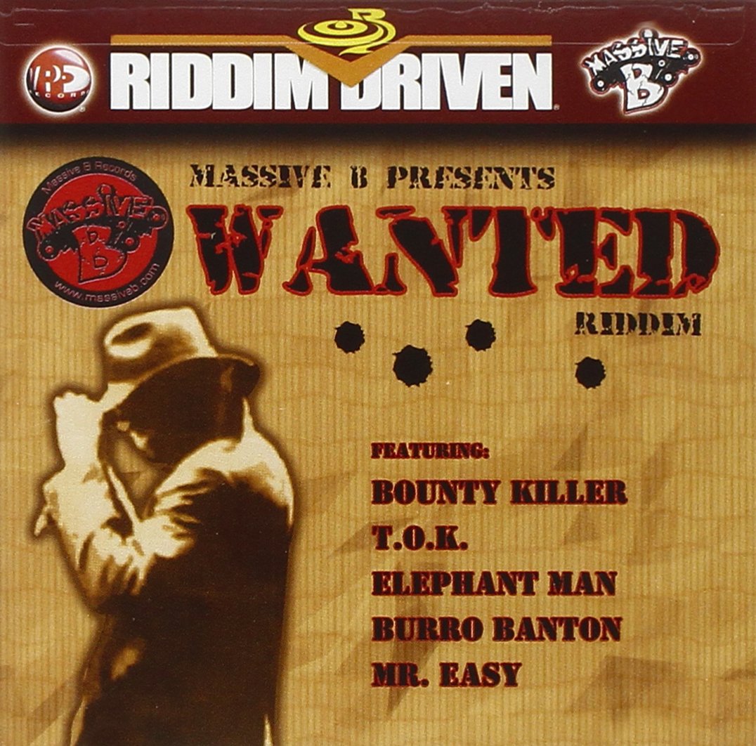 Wanted (Riddim Driven) Pop