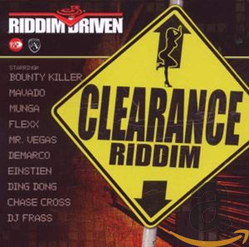Clearance (Riddim Driven) Reggae