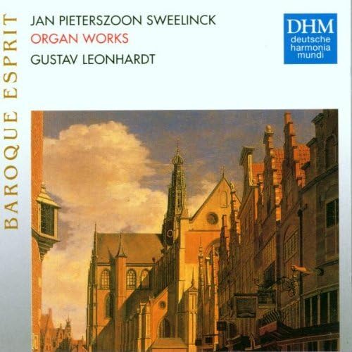 Baroque Esprit - Sweelinck (Orgelwerke) Classical