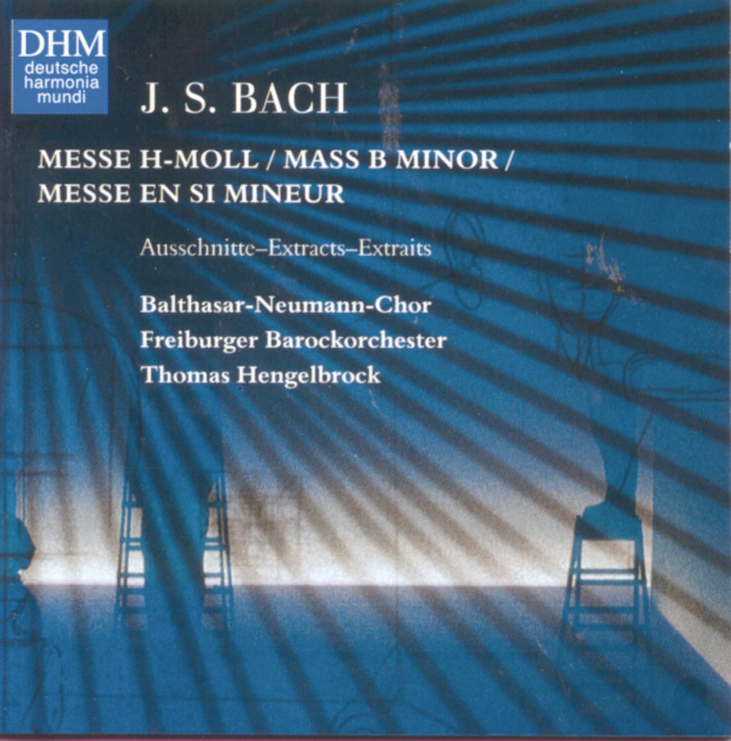 Vierzig Jahre Deutsche Harmonia Mundi - Bach (Messe h-moll: Auszüge) Classical