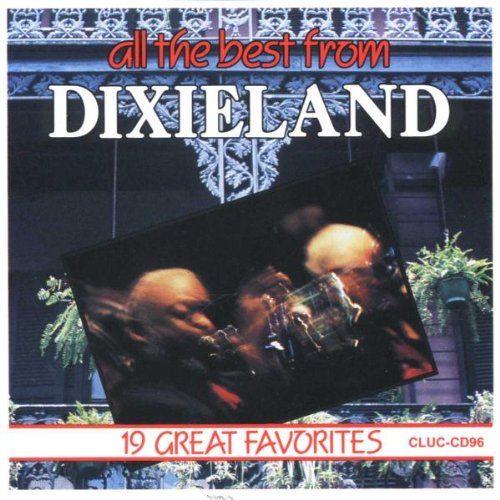 All The Best From Dixieland - 19 Great Favorites Pop